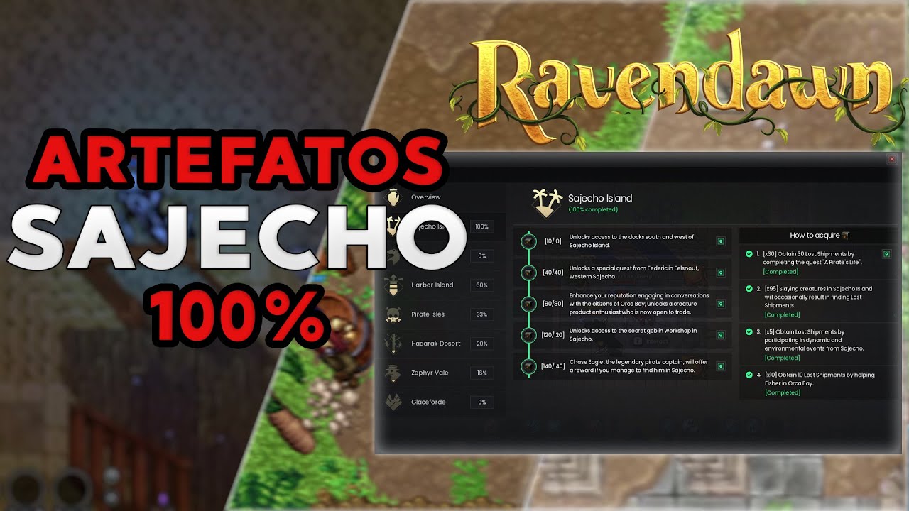 Como COMPLETAR OS ARTEFATOS DE SAJECHO - RAVENDAWN - RAVENQUEST