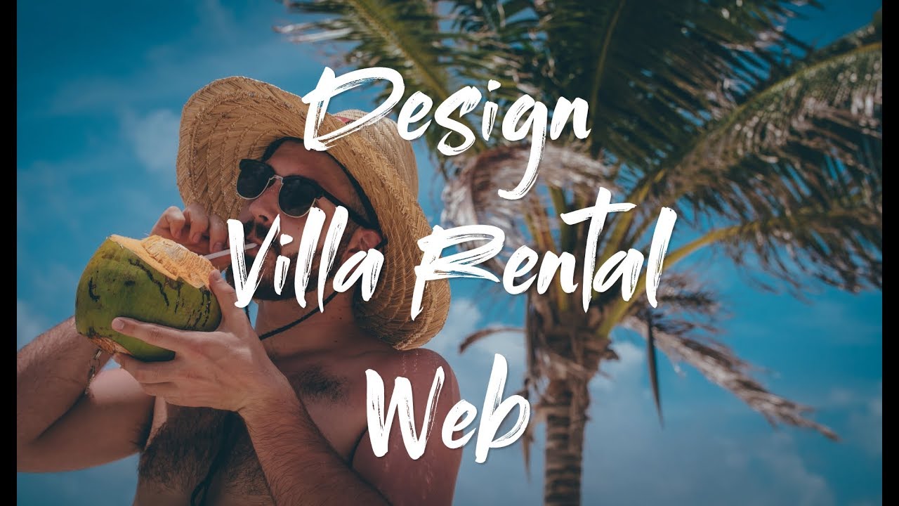 Design Villa Rental Web in Figma - Speed Art