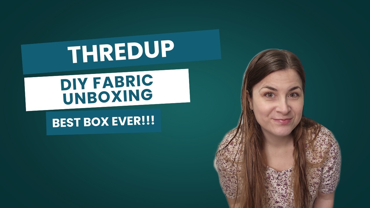 This Thredup DIY Fabric Mystery Box Will Go Down in My Personal History Books as the...