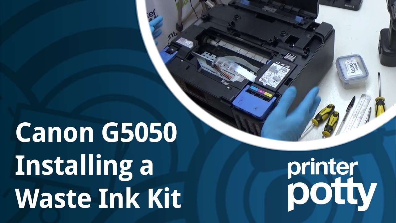 Canon G5050 - Fitting a waste ink kit & partial teardown