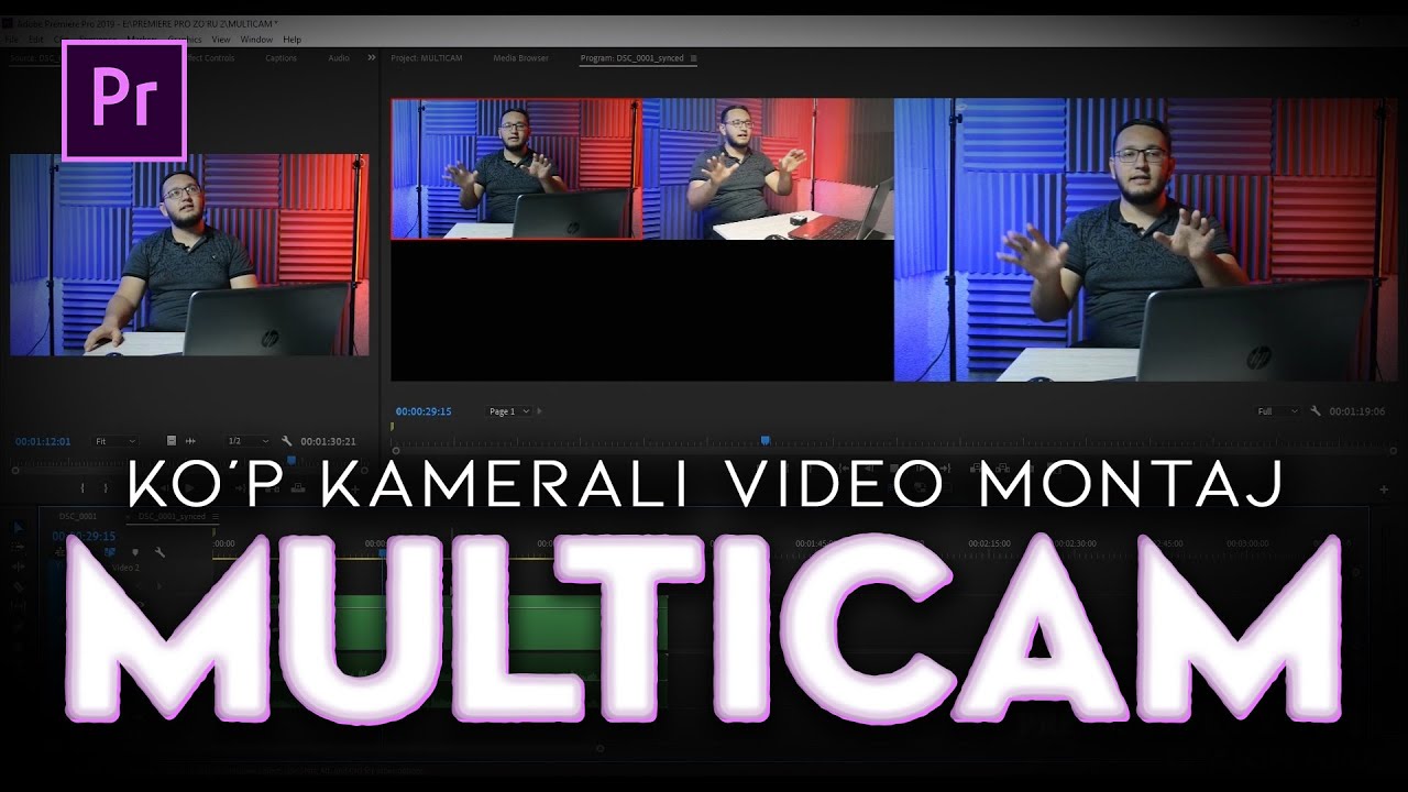 Multicam ko'p kamerali video montaj qilish premiere pro o'zbek tilida