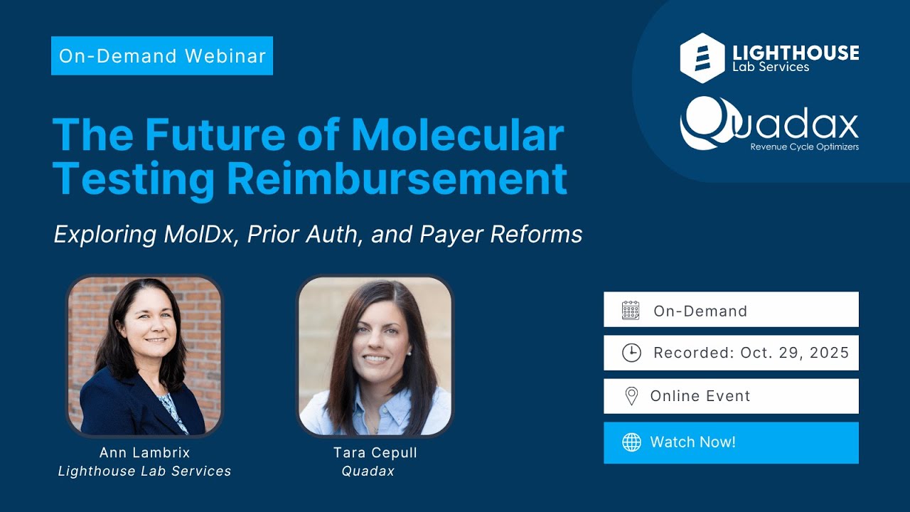 How to Get Paid for Molecular & Genetic Testing: MolDx, Prior Authorization, and Payer Strategies