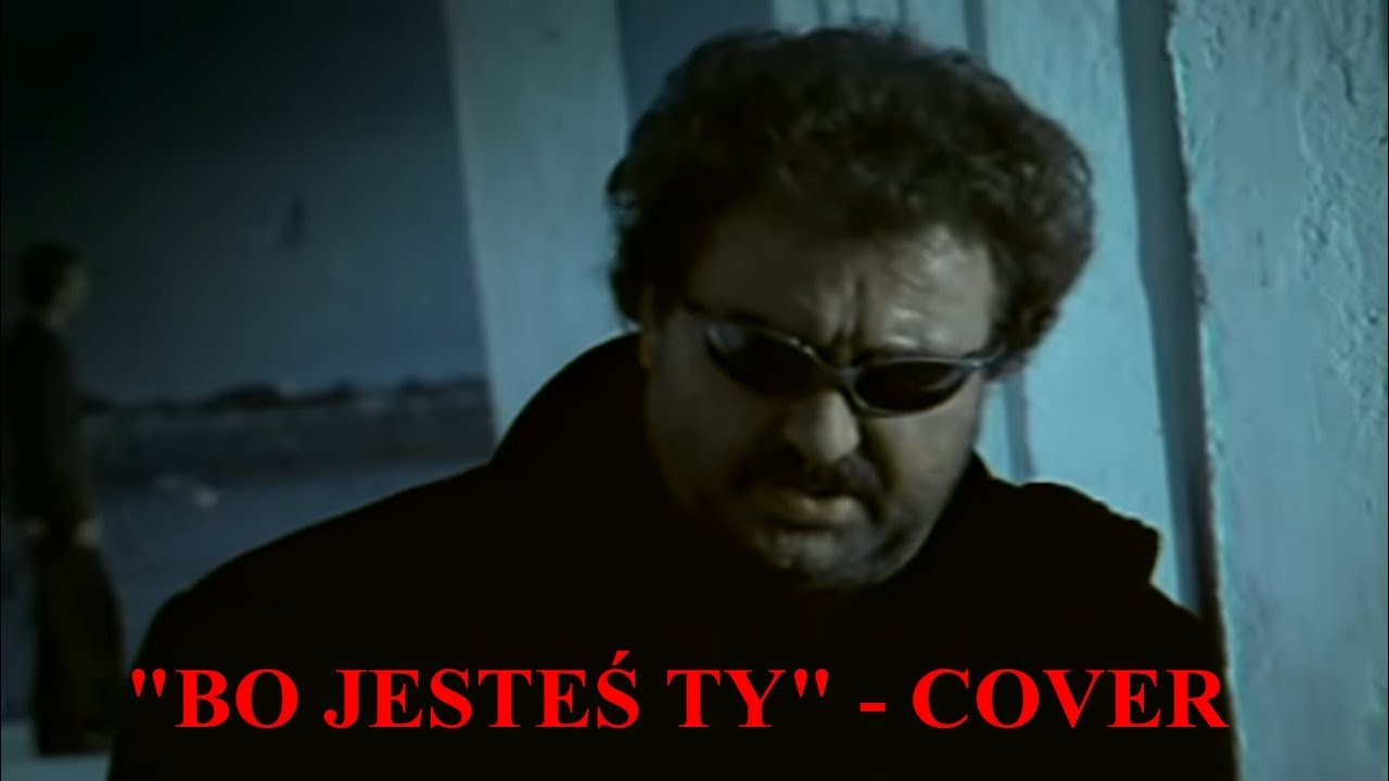 Krzysztof Krawczyk - Bo jesteś Ty (cover by Bartłomiej Nowak)