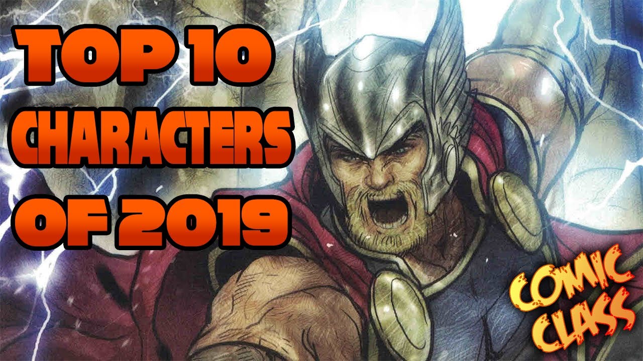 Top 10 Comic Book Characters of 2019 - Comic Class