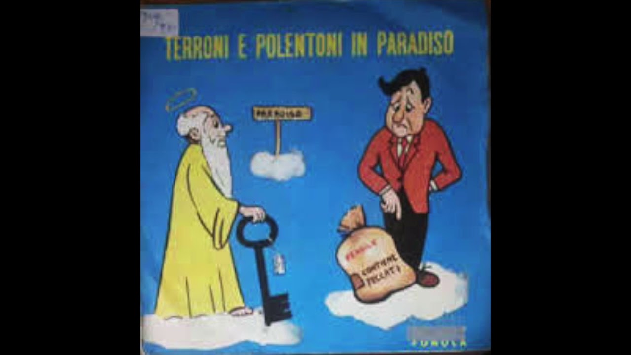 Franco Trincale - Terroni e polentoni in paradiso