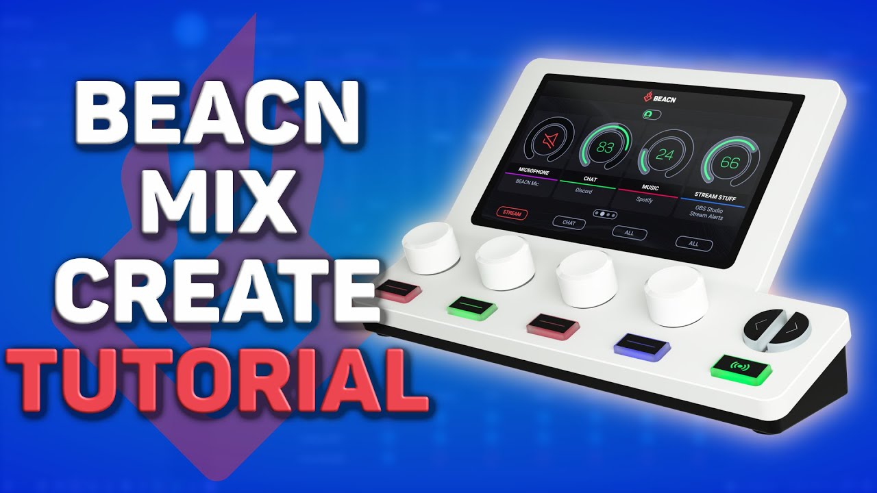 BEACN Mix Create Complete Tutorial