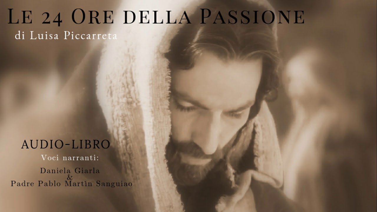 24ª S. Ora della Passione, e Ringraziamento