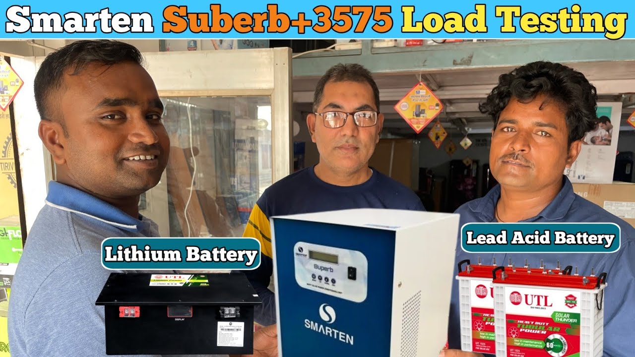 Smarten Superb+3575 Load Testing | Smarten 3575 Mppt Solar Inverter | Smarten Superb 3575