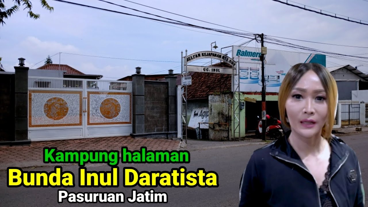 Rumah Bunda Inul Daratista Riwayat merintis Karir suasana Kampung Japanan Pasuruan Jatim.