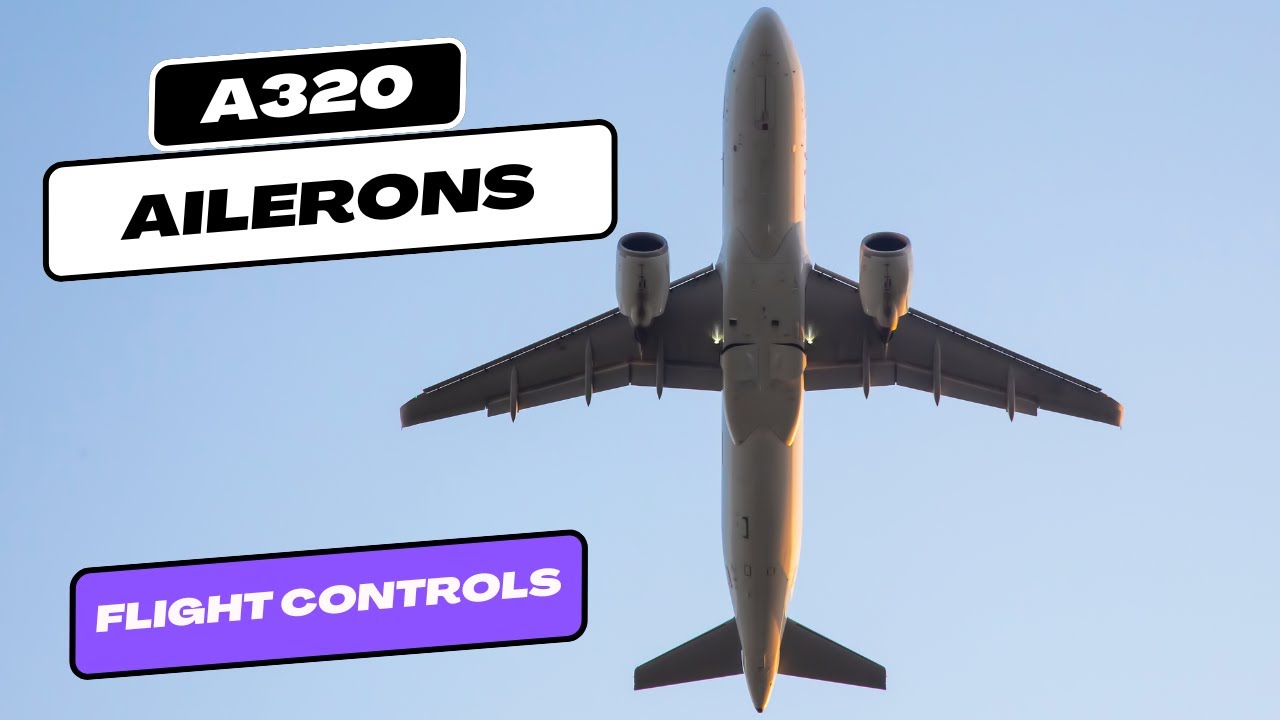 Объяснение элеронов A320 | Управление полётом A320