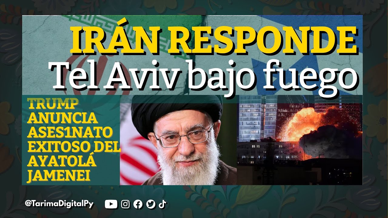 IRÁN RESPONDE Tel Aviv bajo fuego