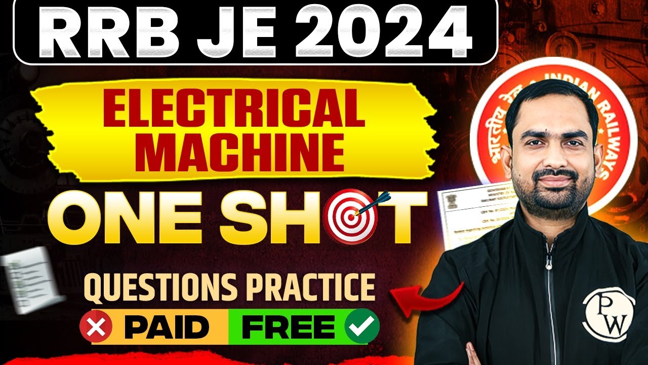Electrical Machines In ONE SHOT Questions Practice | RRB JE Electrical Engineering Classes
