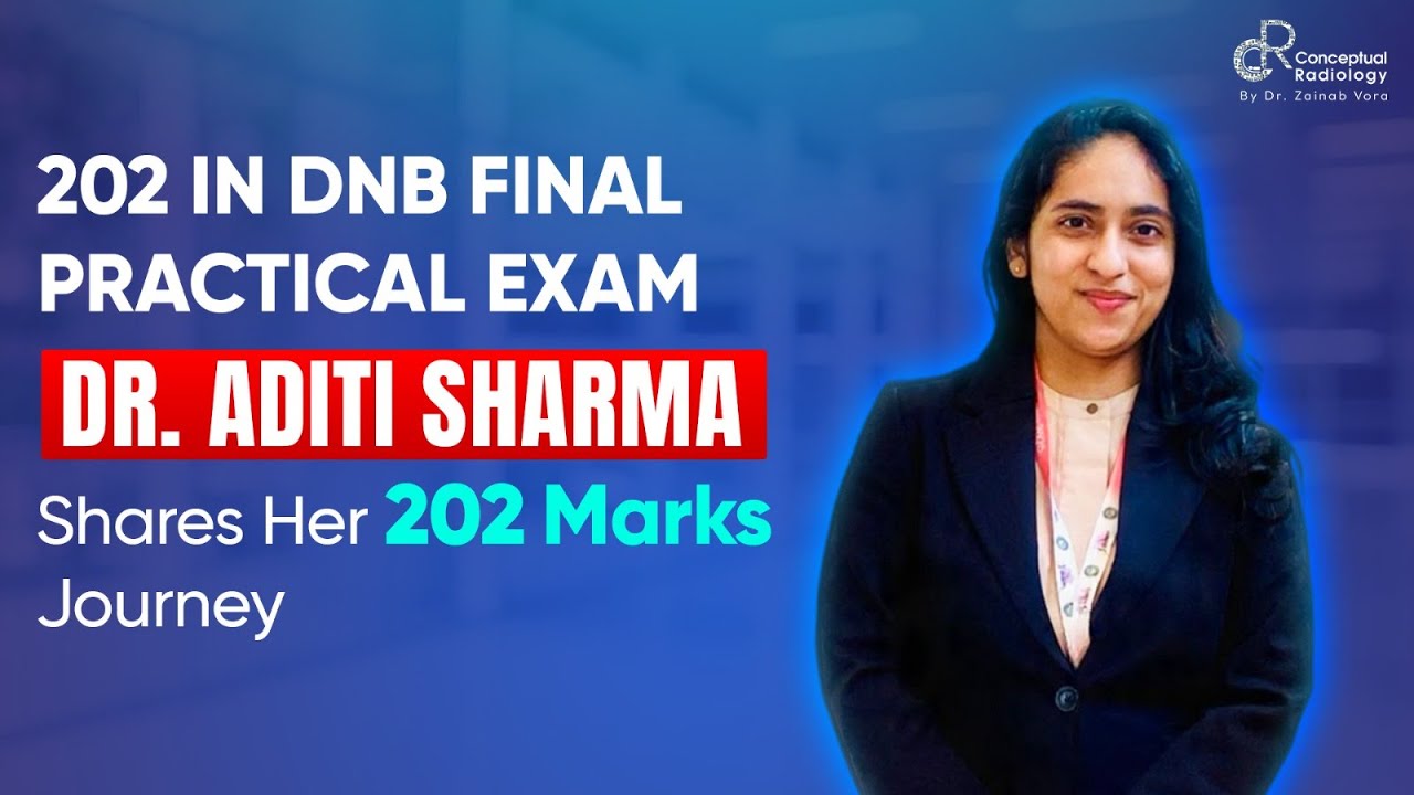 202 in DNB Radiology! Dr. Aditi Sharma Shares Her Success Story & Study Plan 🔥