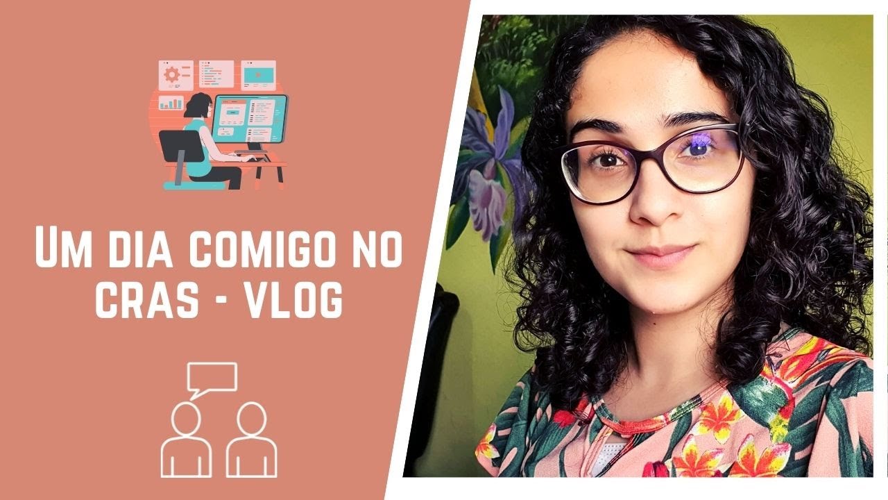 Um dia com a psicóloga no CRAS