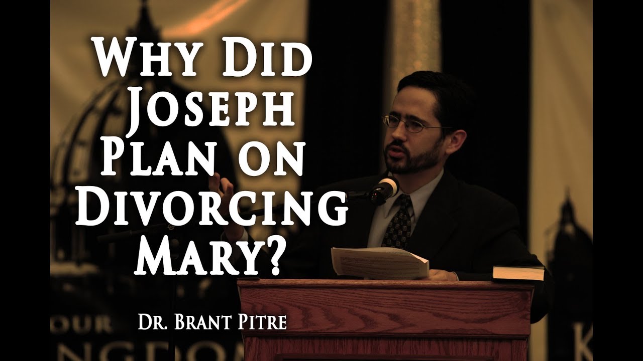 Why Did Joseph Plan on Divorcing Mary?