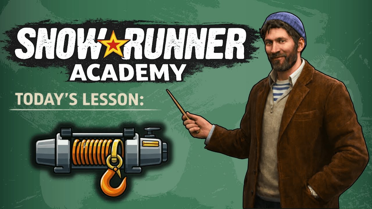 SnowRunner Academy &ndash; WINCHES Explained