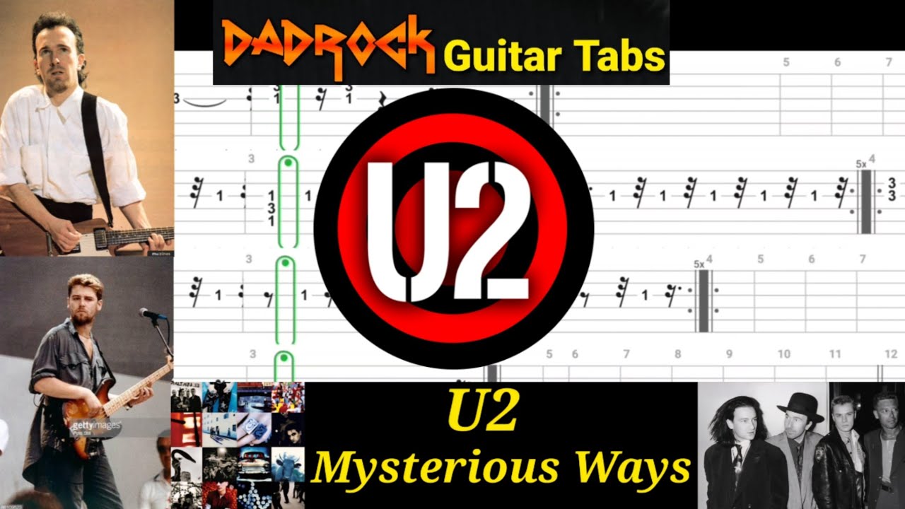 Mysterious Ways - U2 - Урок по гитаре и басу (TABS)