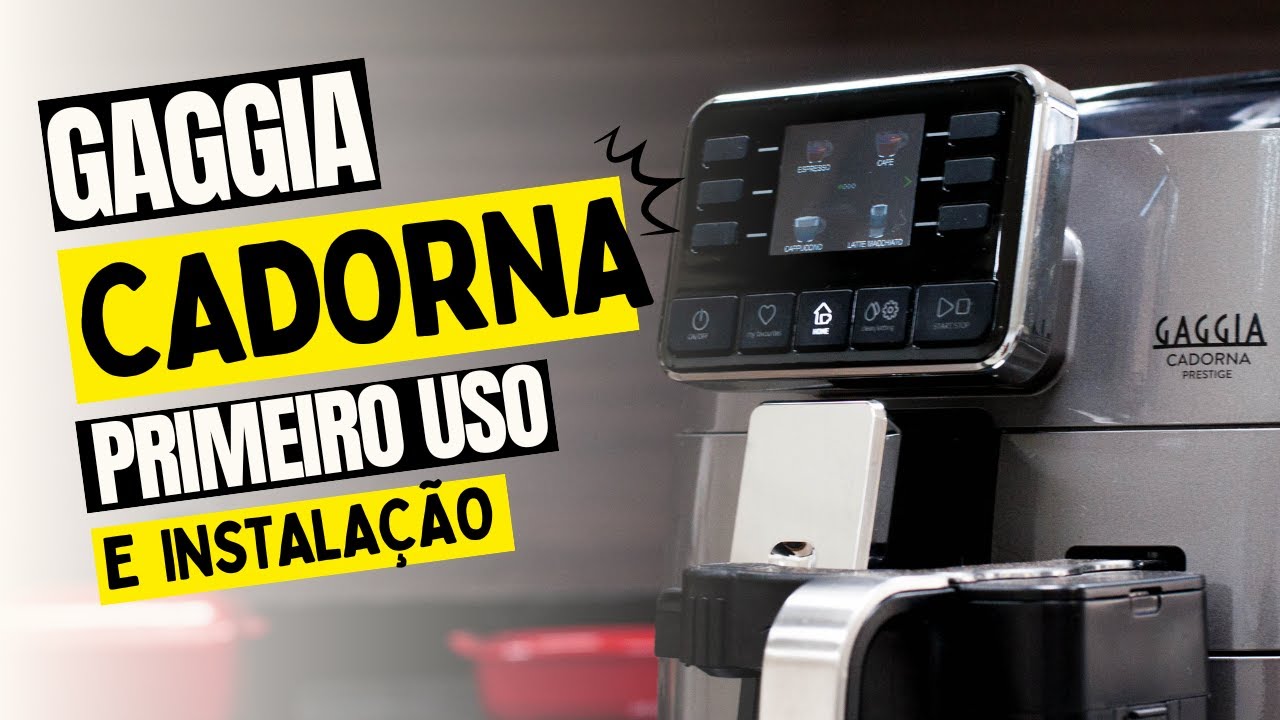 PRIMEIRO USO E INSTALAÇÃO CAFETEIRA CADORNA