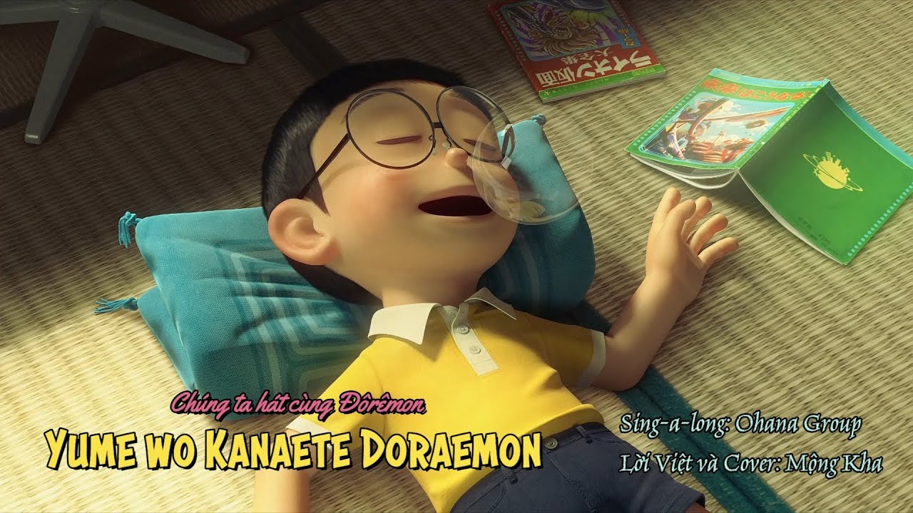 [Sing-a-long Lời Việt] Yume wo Kanaete Doraemon - Mộng Kha