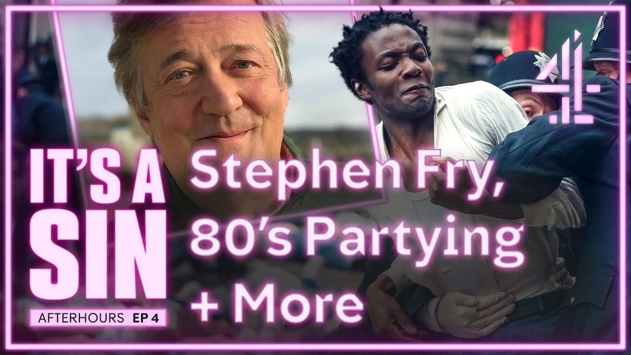 Stephen Fry, 80's Partying & More | It’s a Sin: After Hours - Official Aftershow Ep4