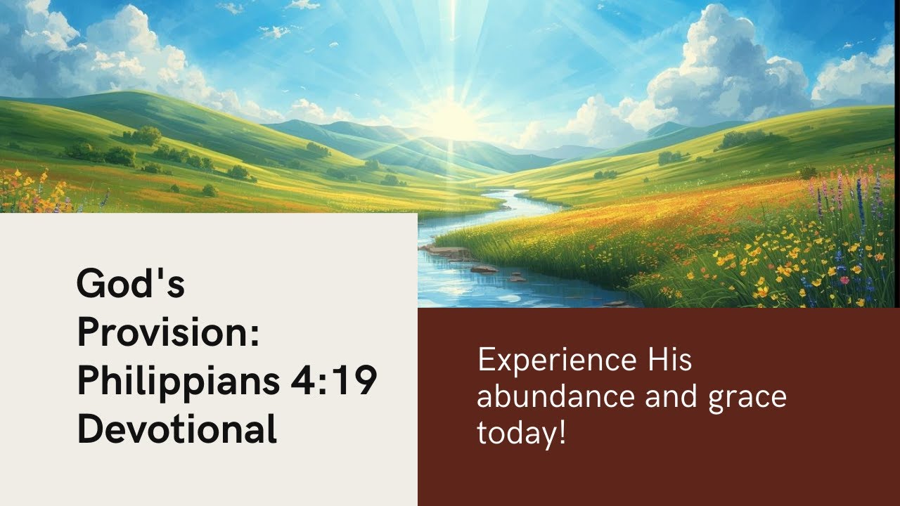 God’s Provision: Philippians 4:19 Devotional