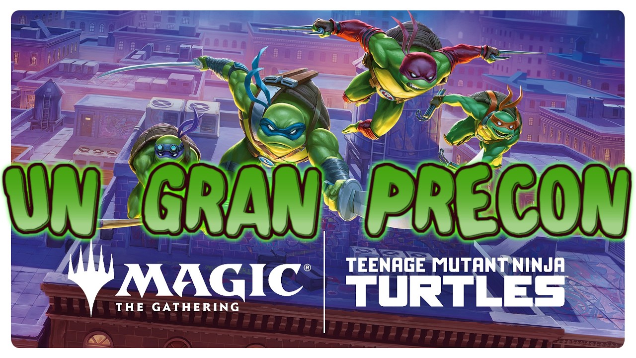 Ep 010 - ¡COWABUNGA! 🐢 MTG x TMNT: Análisis Completo del Mazo 