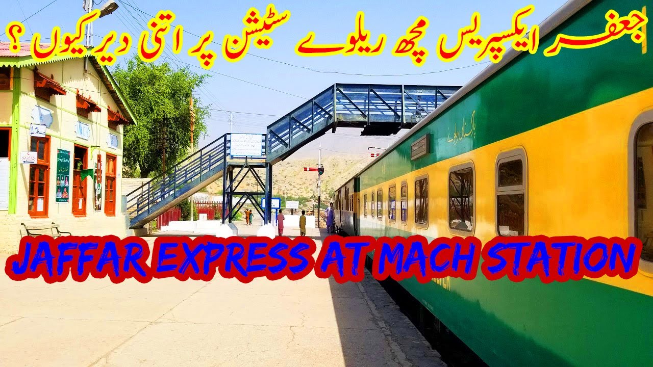 Jaffar Express From Aab-i-Gum Railway Station To Mach Railway Station