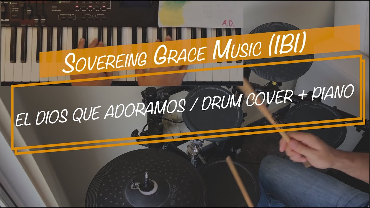 El Dios que Adoramos  - Drum Cover - IBI