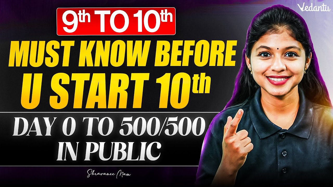 Before You Enter 10th 🚨 | Day 0 to 500/500 Strategy | Public Exam 2027