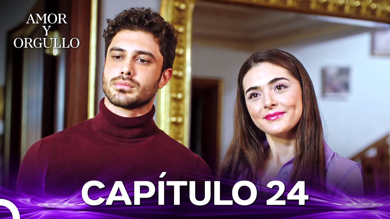 Amor Y Orgullo Capítulo 24 (Doblado en Español)