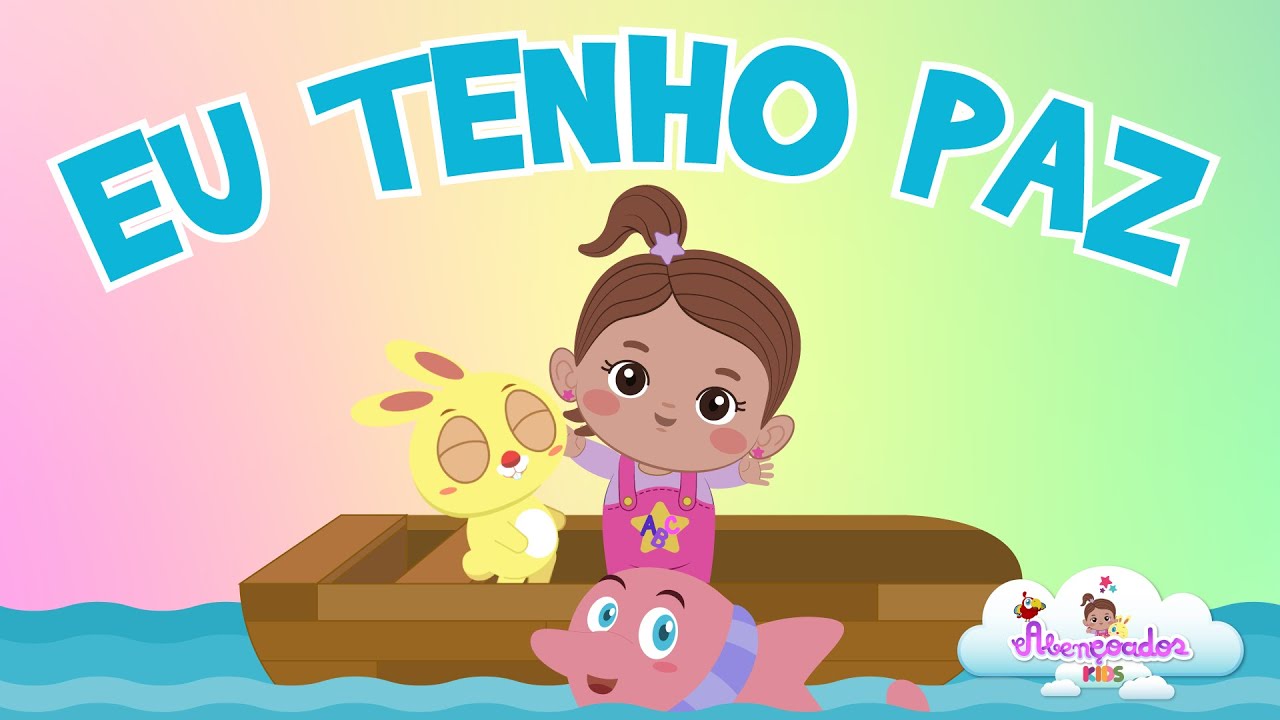 EU TENHO PAZ - Abençoados KIDS - canções cristãs infantis