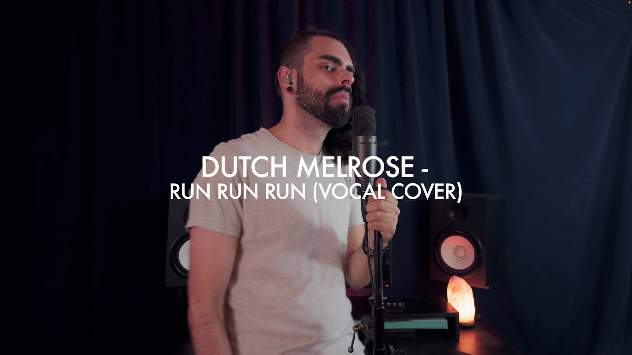 Dutch Melrose - RUN RUN RUN (BVLVNCE Vocal Cover) [Vocal Stems]