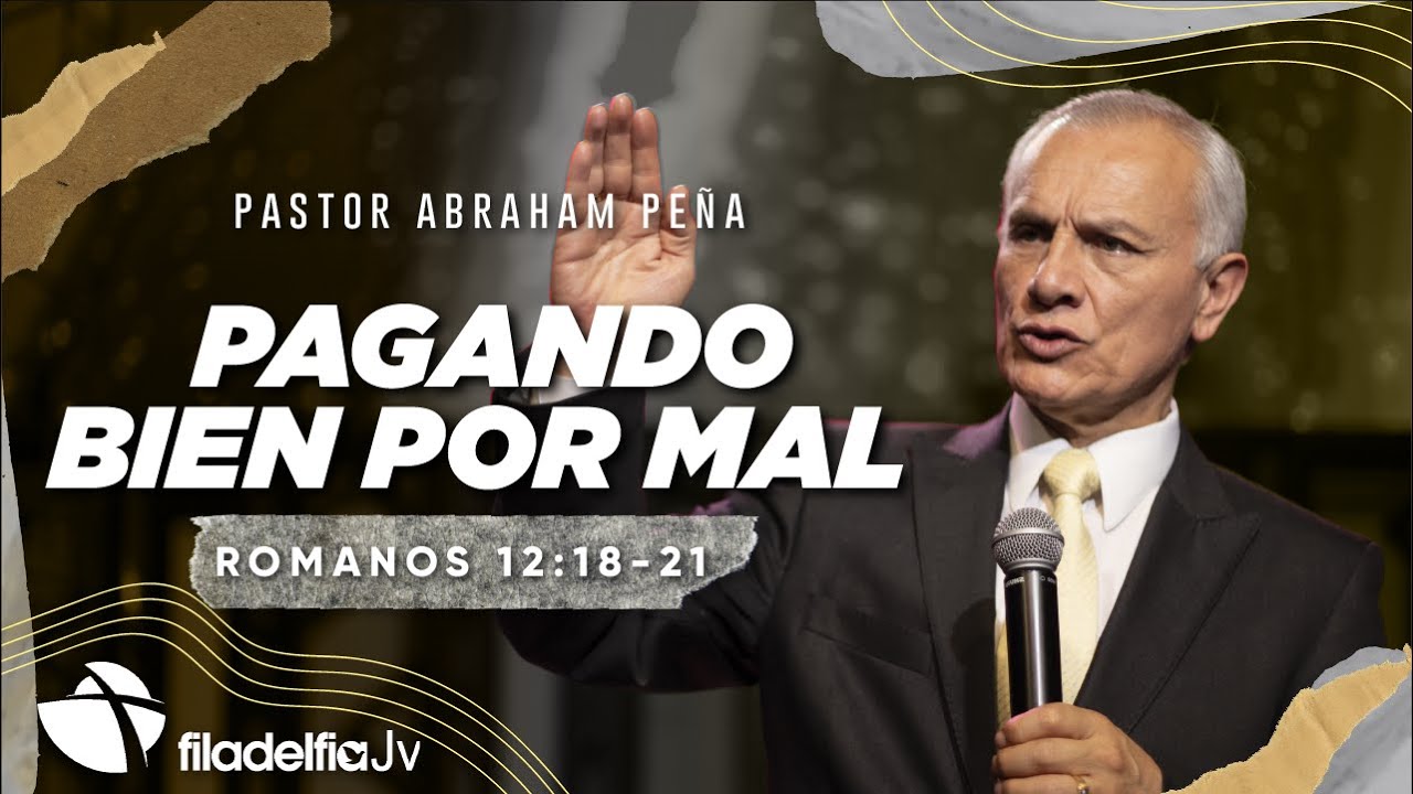 Pagando bien por mal - Abraham Peña - 11 Septiembre 2022