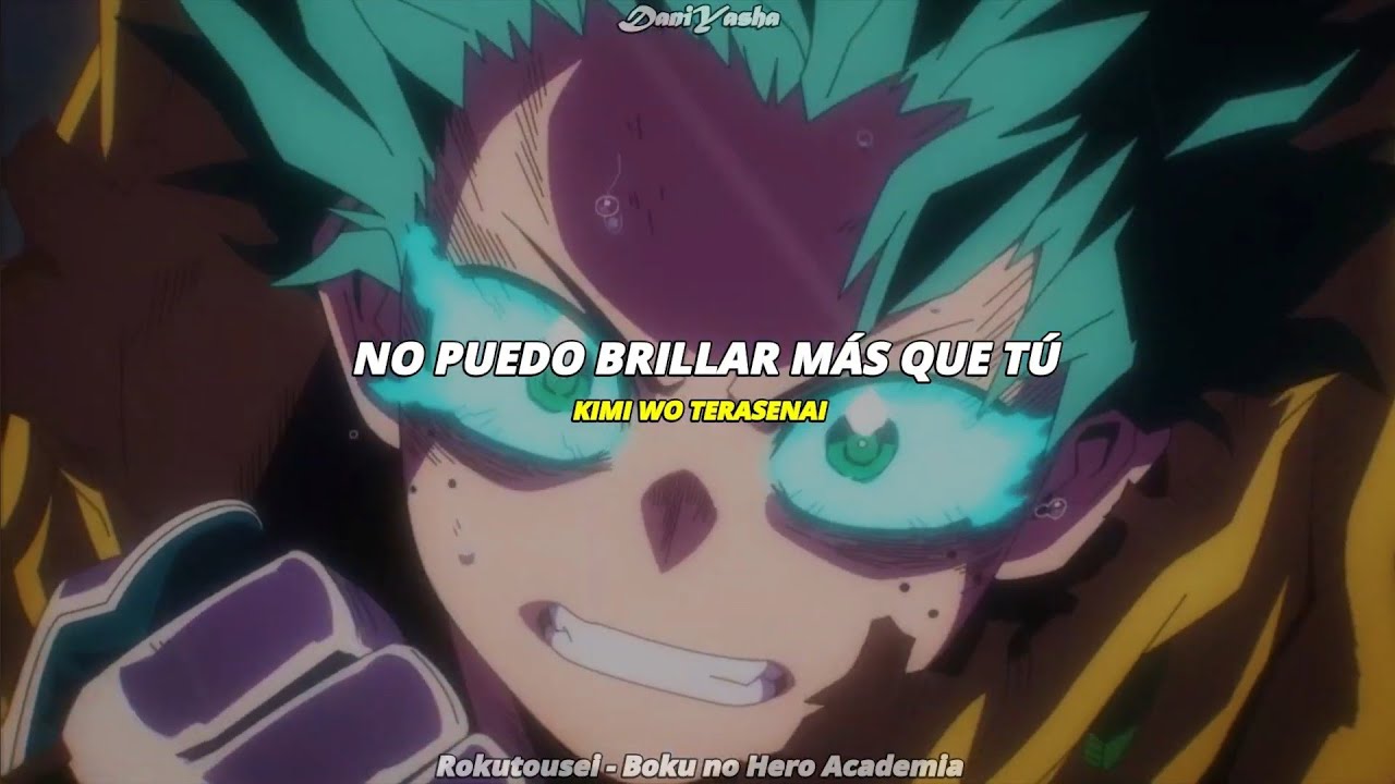 『AMV』Boku no Hero Academia - Season 7 - Ending 2 | Rokutousei | Sub. Español
