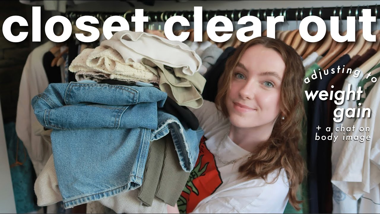 CLOSET CLEAR OUT | a chat about body image, weight gain & not fitting your clothes