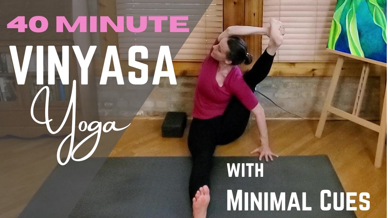40 MINUTE VINYASA - MINIMAL CUES. Vinyasa yoga home practice for intermediate students, limited cues