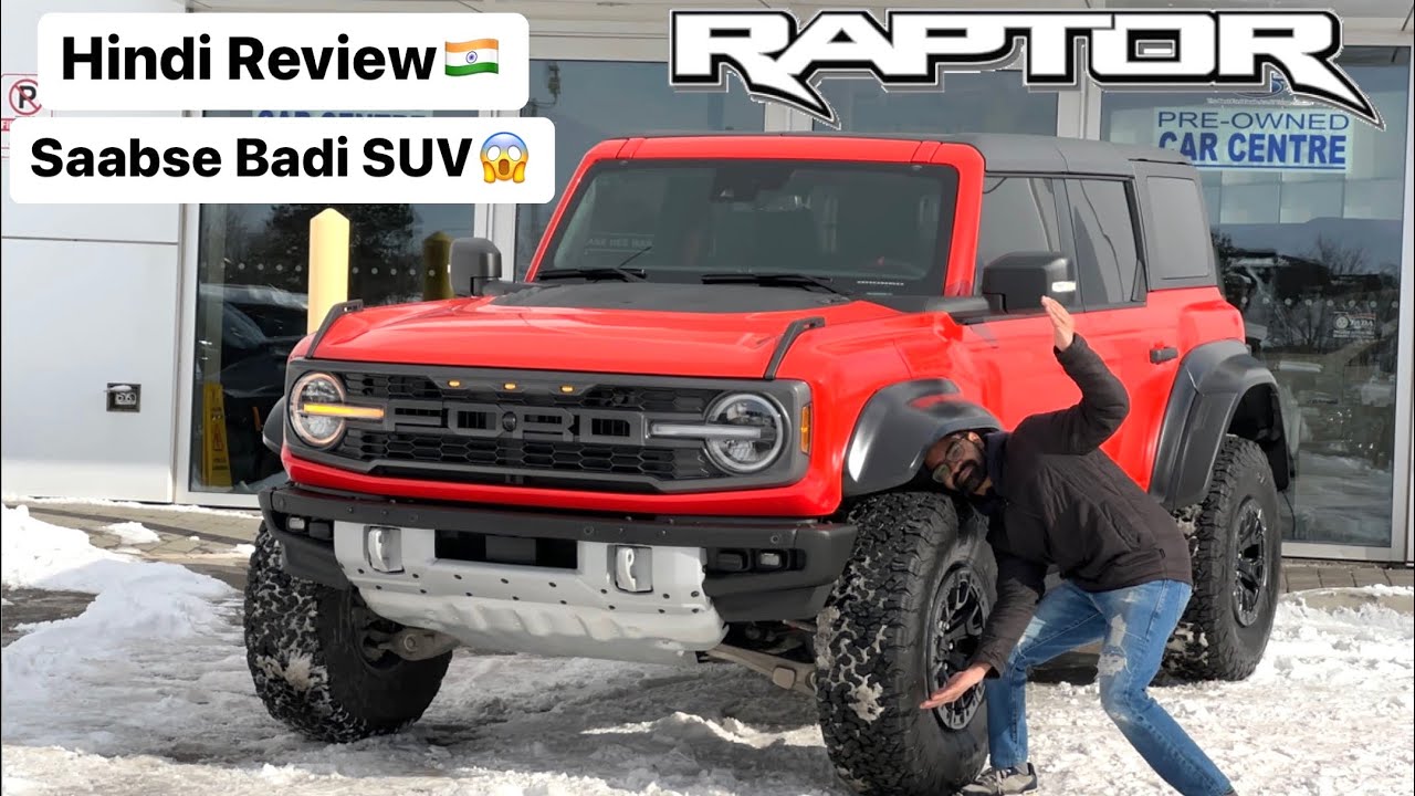Ford Bronco Raptor in India hai saabse Best Off-roading SUV | Hindi 🇨🇦