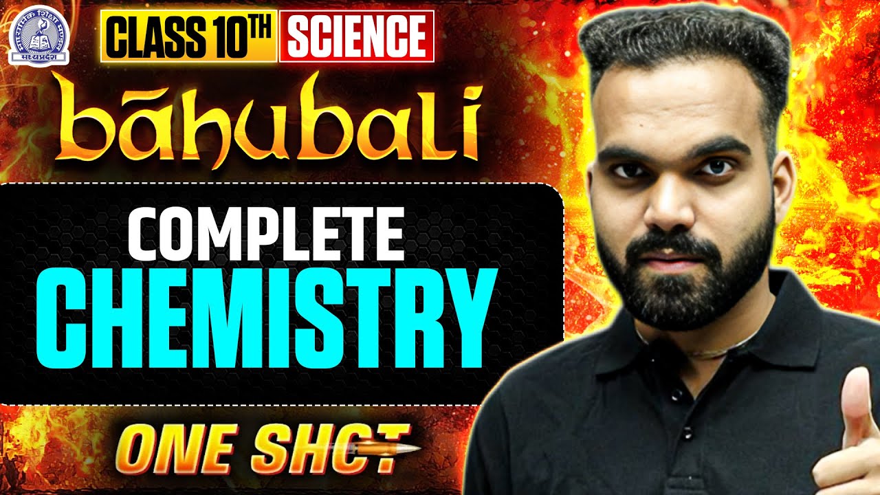 MP Board Class 10 Science 🔥| Complete Chemistry in One Shot | Boards 2026 | Neel Sir | Baahubali