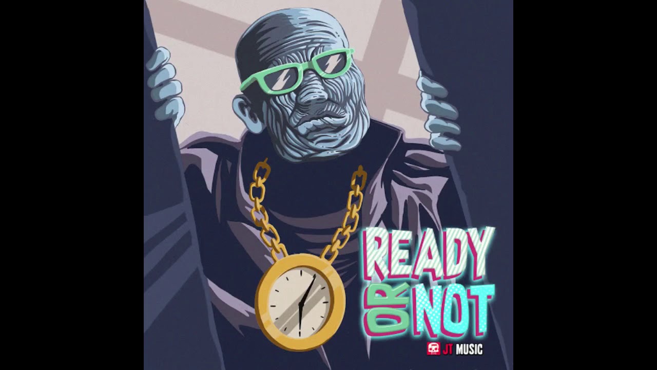 JT Music - Ready Or Not - Anti-Nightcore/Daycore