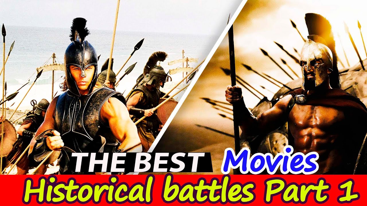 Historical movies with large scale battles  Part 1