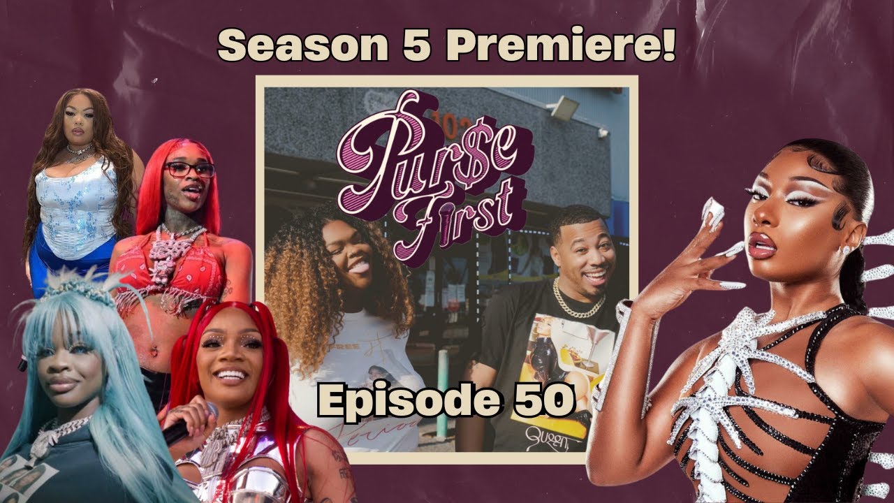 EP. 50 Female Rap Genres 2024 | BET Awards Review | XXL Freshman Class | Purse First Show