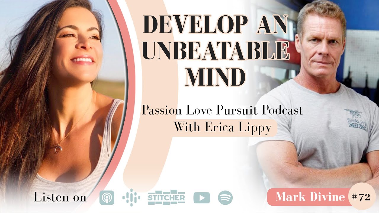 Developing Mental Toughness — How To Cultivate An Unbeatable Mind With Mark Divine