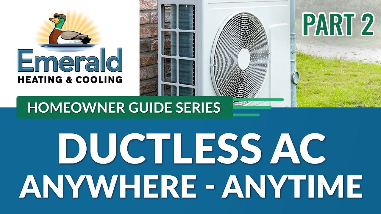 Ductless Air Conditioning Buffalo New York - Ductless AC - Video Guide 2 - Emerald Heating & Cooling