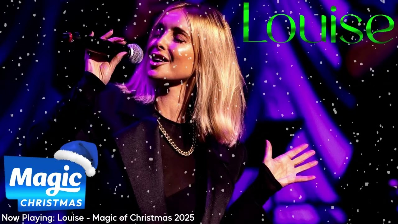 Louise - Magic Radio Christmas Special (2025)