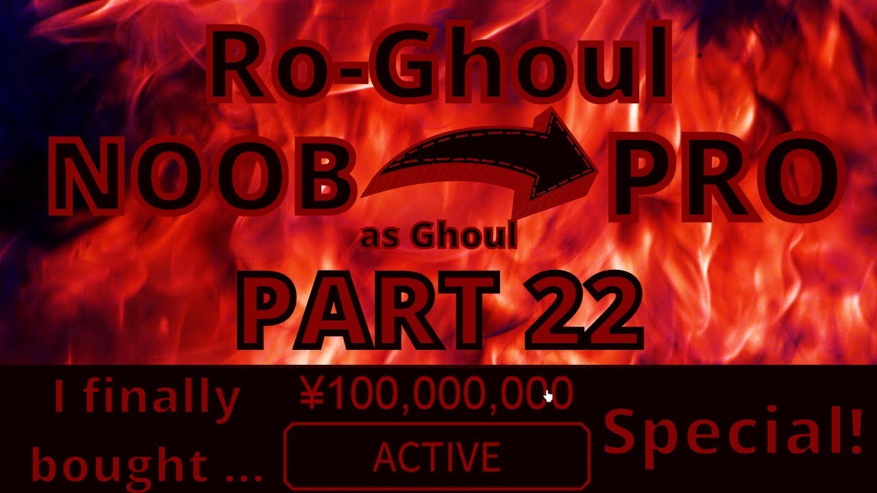 Noob to Pro as Ghoul in Ro-Ghoul | Part 22 | Roblox