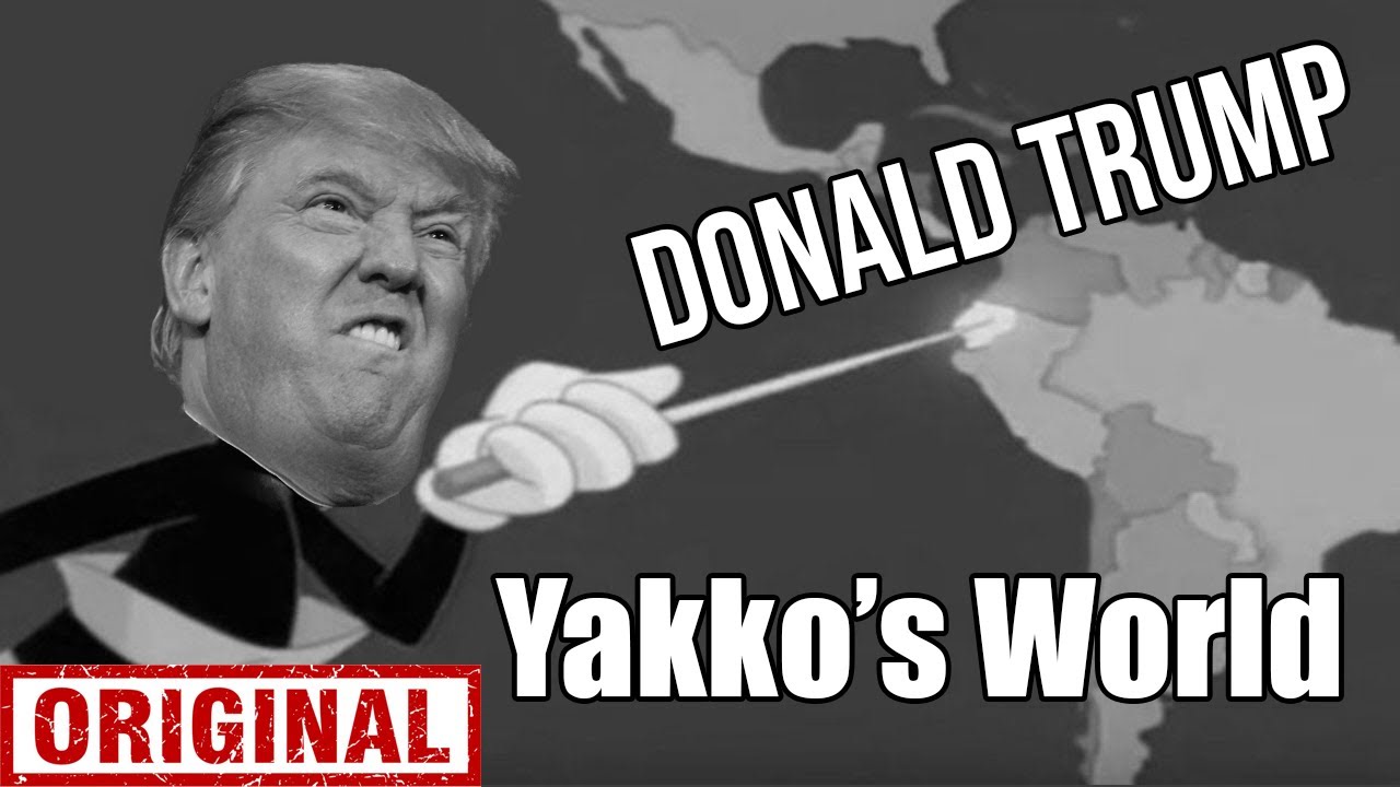 Yakko's World (ORIGINAL TARIFF SONG) by Donald Trump