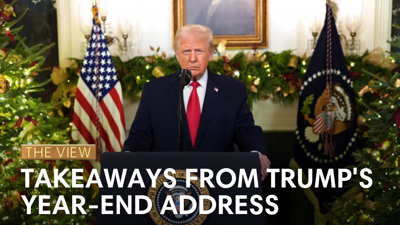 Takeaways From Trump's Year-End Address | The View
