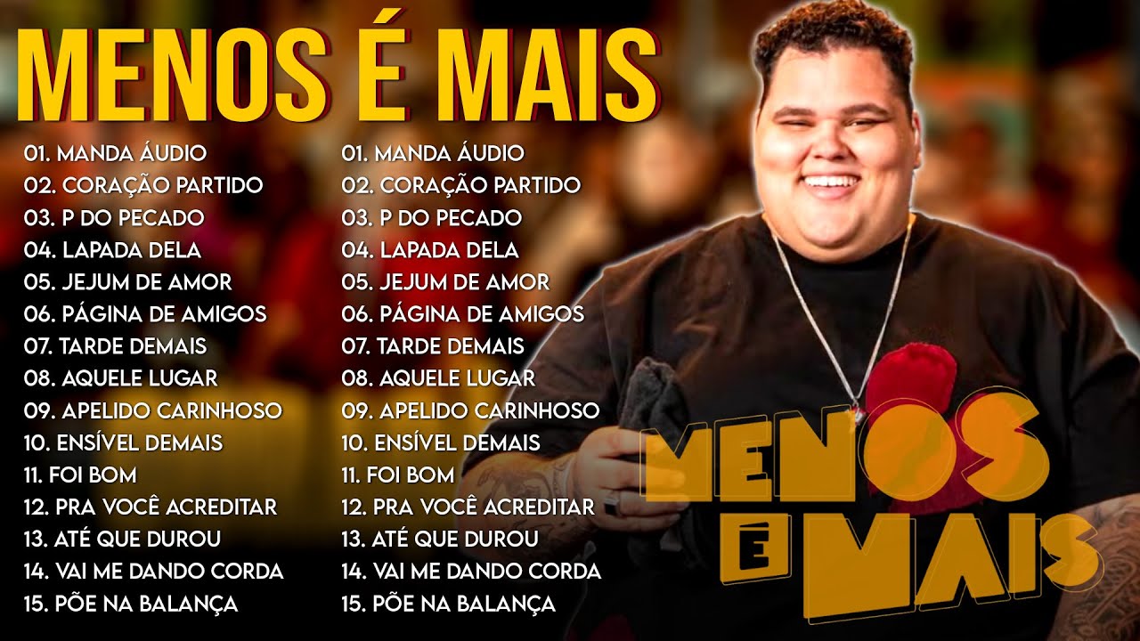 Menos &eacute; Mais 2025 🎶 As Melhores M&uacute;sicas do Pagode Brasileiro - S&oacute; Sucessos