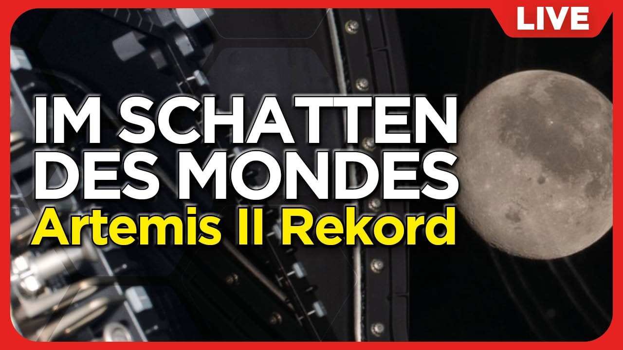 LIVE: NASA Artemis II Rekord Vorbeiflug am Mond