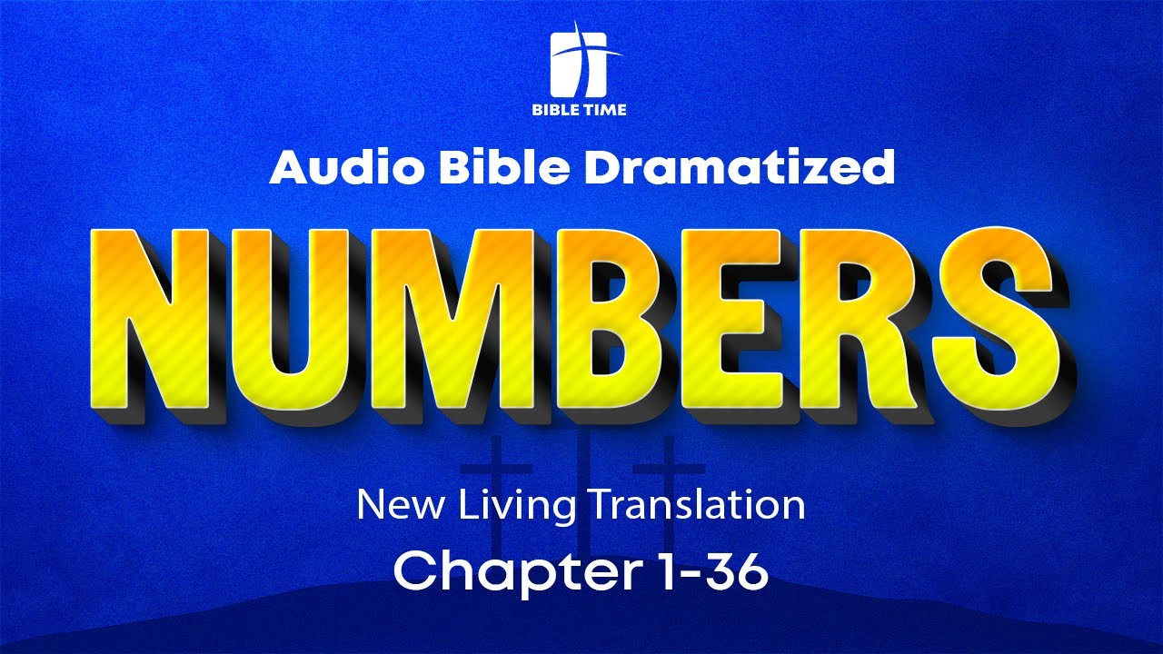 The Book of Numbers Audio Bible - New Living Translation (NLT)